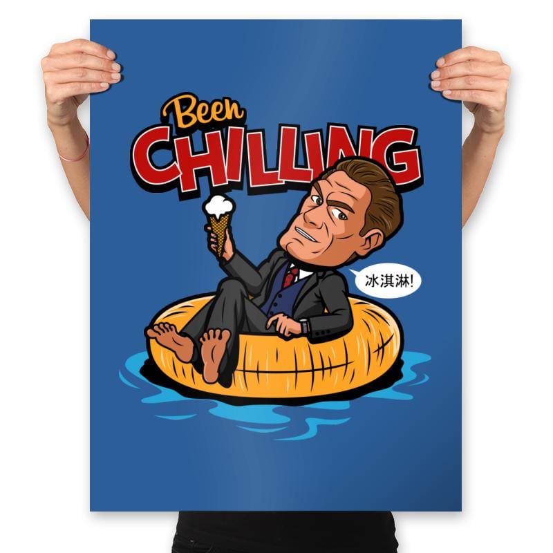 Been Chilling - Prints Posters RIPT Apparel 18x24 / Royal