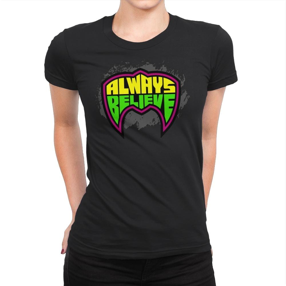 Believe in the Power - Womens Premium T-Shirts RIPT Apparel Small / Black