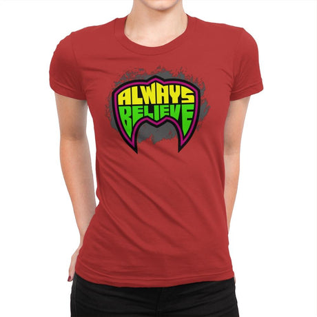 Believe in the Power - Womens Premium T-Shirts RIPT Apparel Small / Red
