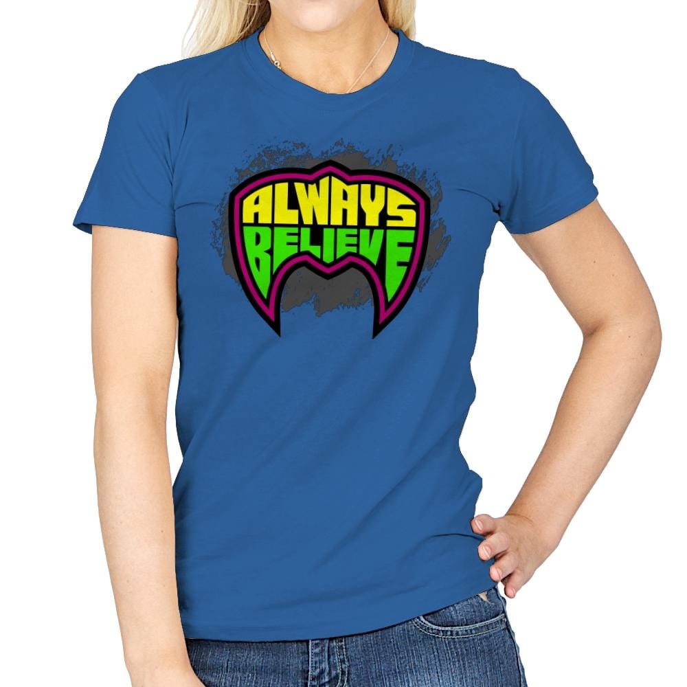 Believe in the Power - Womens T-Shirts RIPT Apparel Small / Royal