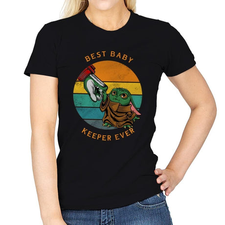 Best Baby Keeper Ever - Womens T-Shirts RIPT Apparel Small / Black