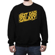 Best Dad in the Galaxy - Crew Neck Sweatshirt Crew Neck Sweatshirt RIPT Apparel Small / Black