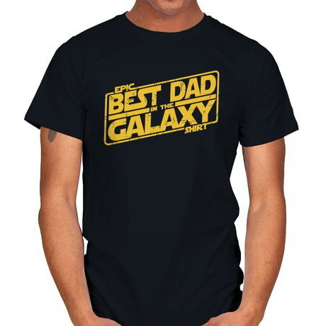Best Dad in the Galaxy - Mens T-Shirts RIPT Apparel Small / Black