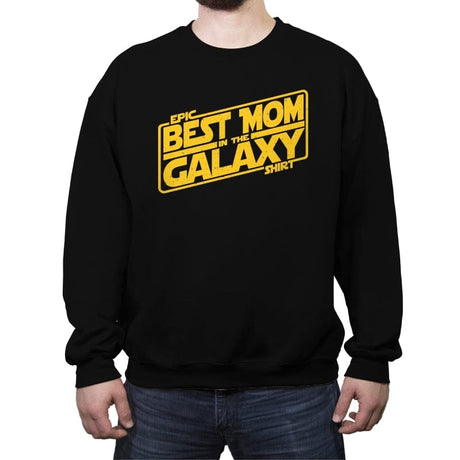 Best Mom in the Galaxy - Crew Neck Sweatshirt Crew Neck Sweatshirt RIPT Apparel Small / Black