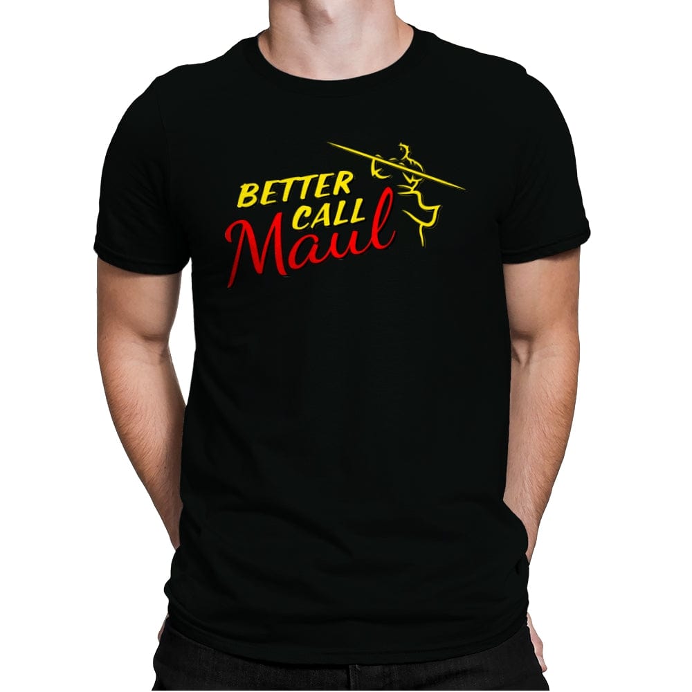 Better Call Maul - Mens Premium T-Shirts RIPT Apparel Small / Black