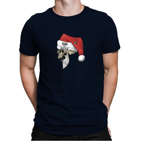 Born To Sleigh - Mens Premium T-Shirts RIPT Apparel Small / Midnight Navy
