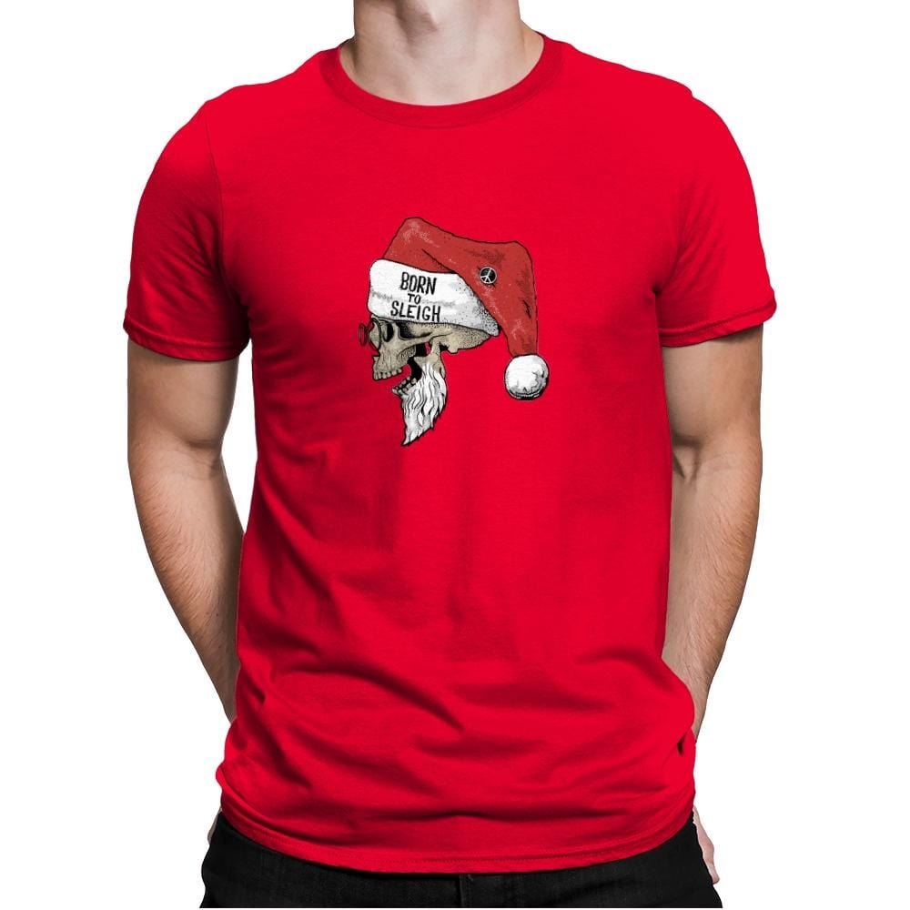 Born To Sleigh - Mens Premium T-Shirts RIPT Apparel Small / Red