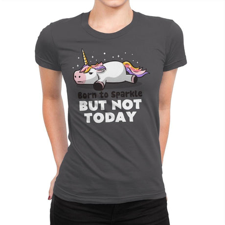 Born To Sparkle - Womens Premium T-Shirts RIPT Apparel Small / Heavy Metal