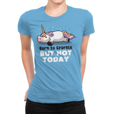 Born To Sparkle - Womens Premium T-Shirts RIPT Apparel Small / Turquoise