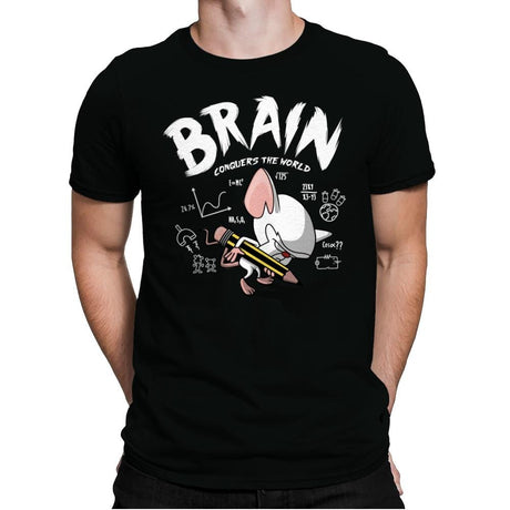 Brain Conquers The World! - Raffitees - Mens Premium T-Shirts RIPT Apparel Small / Black