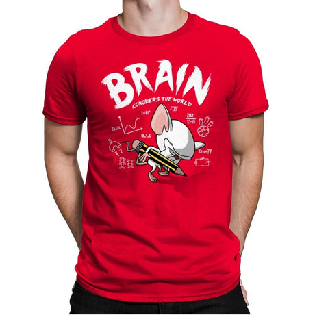 Brain Conquers The World! - Raffitees - Mens Premium T-Shirts RIPT Apparel Small / Red