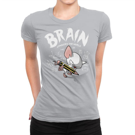 Brain Conquers The World! - Raffitees - Womens Premium T-Shirts RIPT Apparel Small / Silver