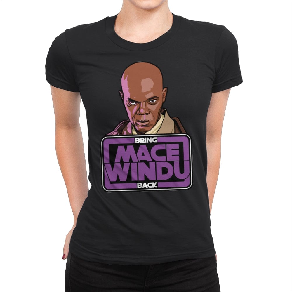 Bring Mace Windu Back - Womens Premium T-Shirts RIPT Apparel Small / Black