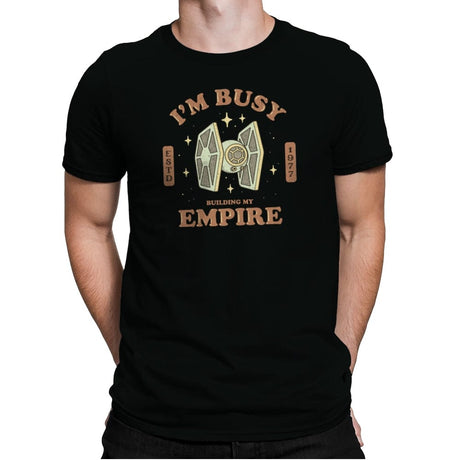 Building my Empire - Mens Premium T-Shirts RIPT Apparel Small / Black
