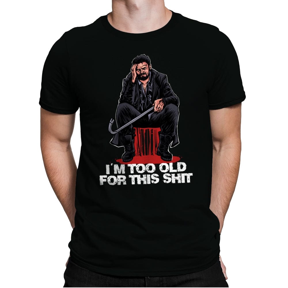Butcher is Too Old - Mens Premium T-Shirts RIPT Apparel Small / Black