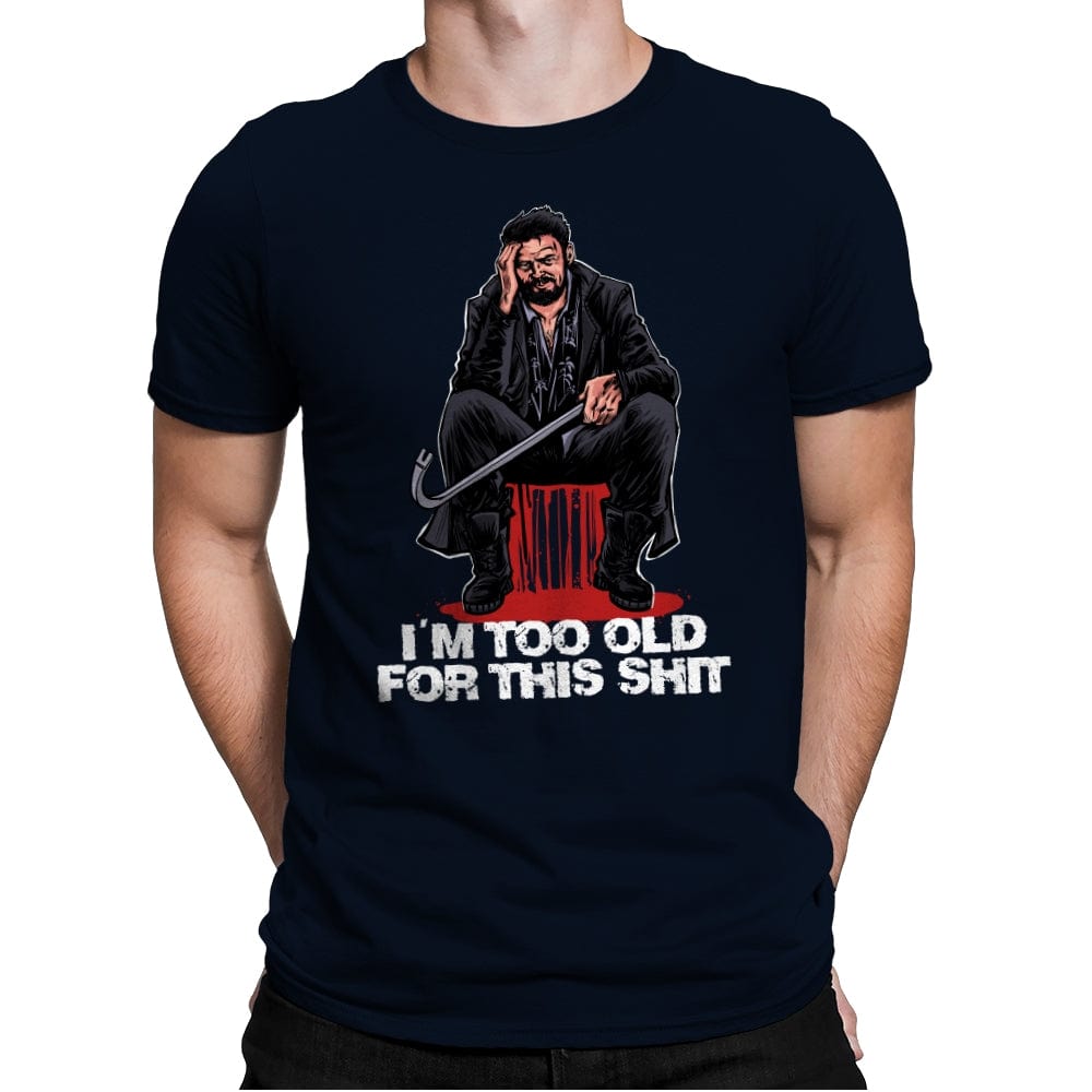 Butcher is Too Old - Mens Premium T-Shirts RIPT Apparel Small / Midnight Navy