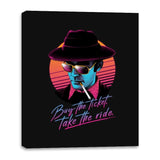 Buy the Ticket, Take the Ride! - Canvas Wraps Canvas Wraps RIPT Apparel