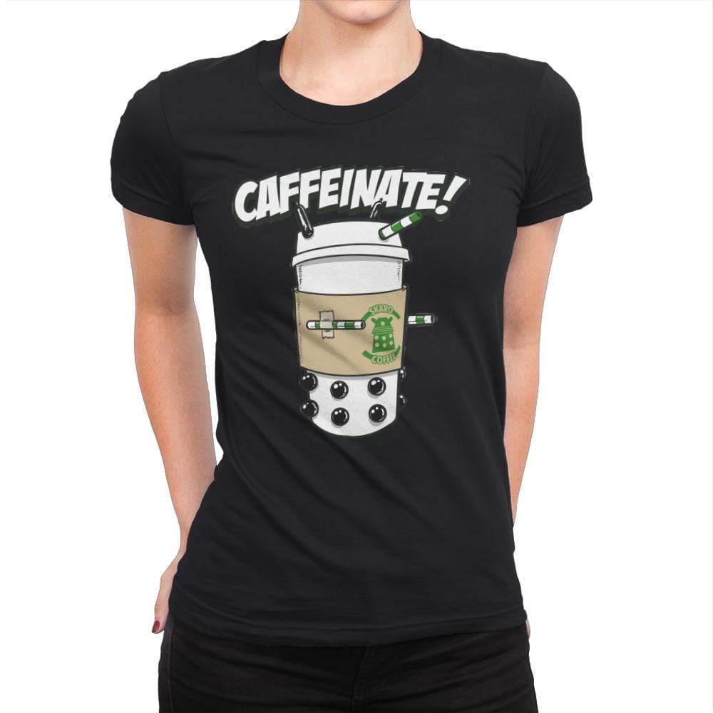 Caffeinate Me - Womens Premium T-Shirts RIPT Apparel Small / Black