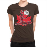 Canada's Ass - Womens Premium T-Shirts RIPT Apparel Small / Dark Chocolate