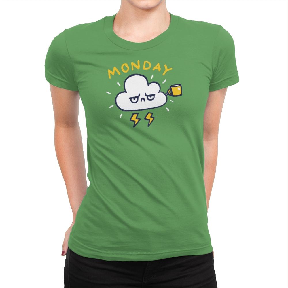 Case Of The Mondays - Womens Premium T-Shirts RIPT Apparel Small / Kelly