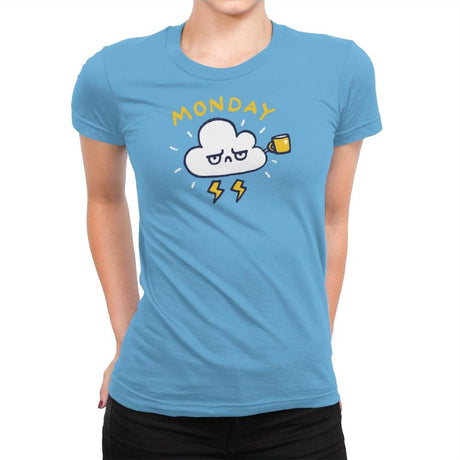 Case Of The Mondays - Womens Premium T-Shirts RIPT Apparel Small / Turquoise
