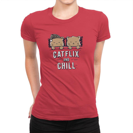 Catflix And Chill - Womens Premium T-Shirts RIPT Apparel Small / Red
