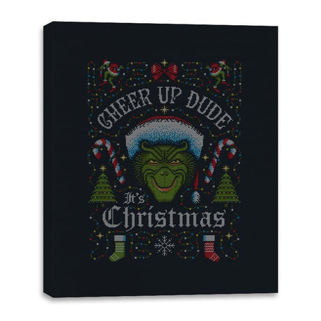 Cheer Up Dude, It's Christmas - Ugly Holiday - Canvas Wraps Canvas Wraps RIPT Apparel 16x20 / Black