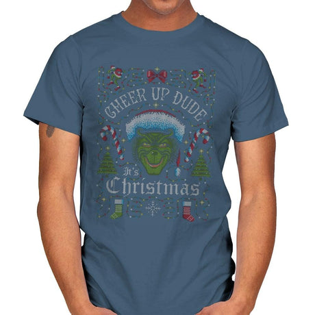 Cheer Up Dude, It's Christmas - Ugly Holiday - Mens T-Shirts RIPT Apparel Small / Indigo Blue