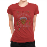 Cheer Up Dude, It's Christmas - Ugly Holiday - Womens Premium T-Shirts RIPT Apparel Small / Red