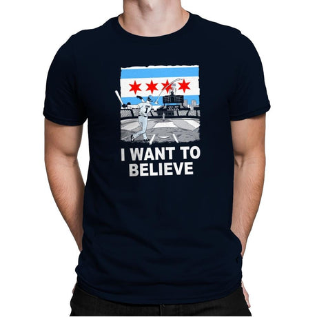 Chi Want To Believe Exclusive - Mens Premium T-Shirts RIPT Apparel Small / Midnight Navy