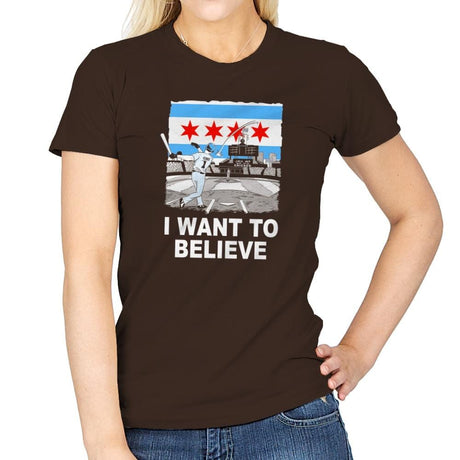 Chi Want To Believe Exclusive - Womens T-Shirts RIPT Apparel Small / Dark Chocolate