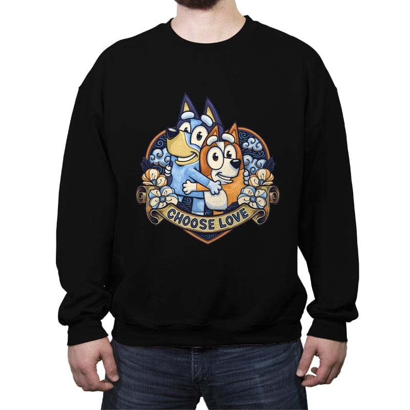 Choose Love - Crew Neck Sweatshirt Crew Neck Sweatshirt RIPT Apparel Small / Black