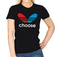 Choose - Womens T-Shirts RIPT Apparel Small / Black