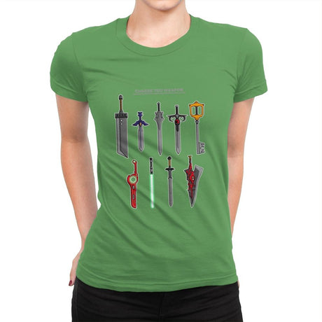 Choose Your Weapons - Womens Premium T-Shirts RIPT Apparel Small / Kelly Green