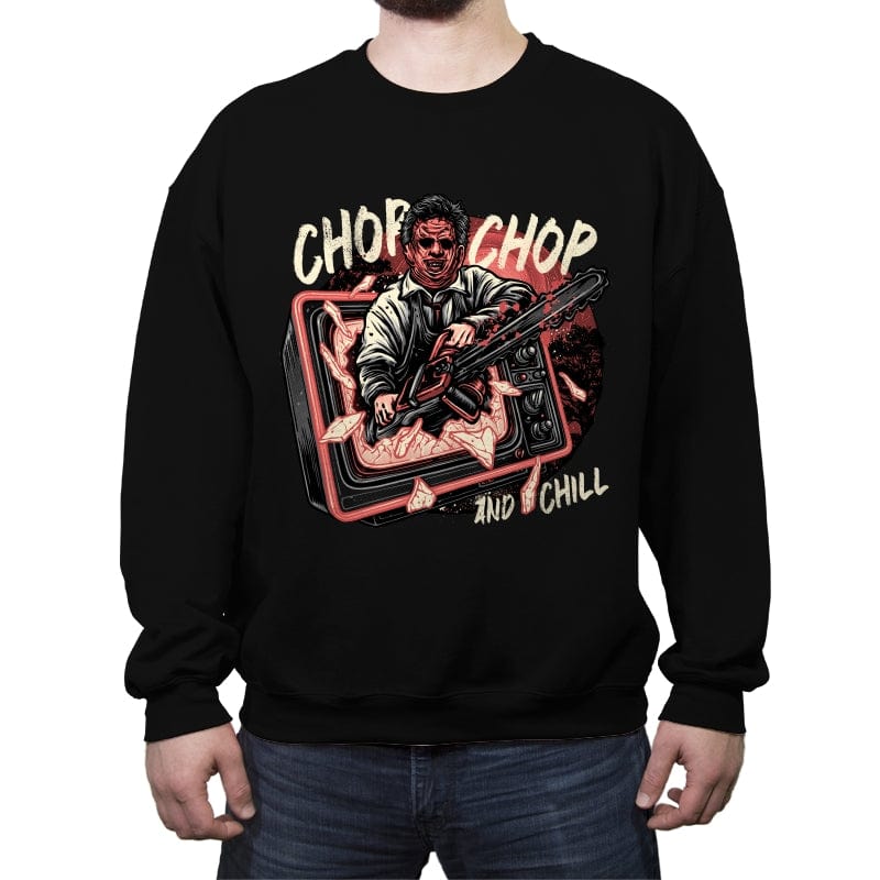Chop Chop and Chill - Crew Neck Sweatshirt Crew Neck Sweatshirt RIPT Apparel Small / Black