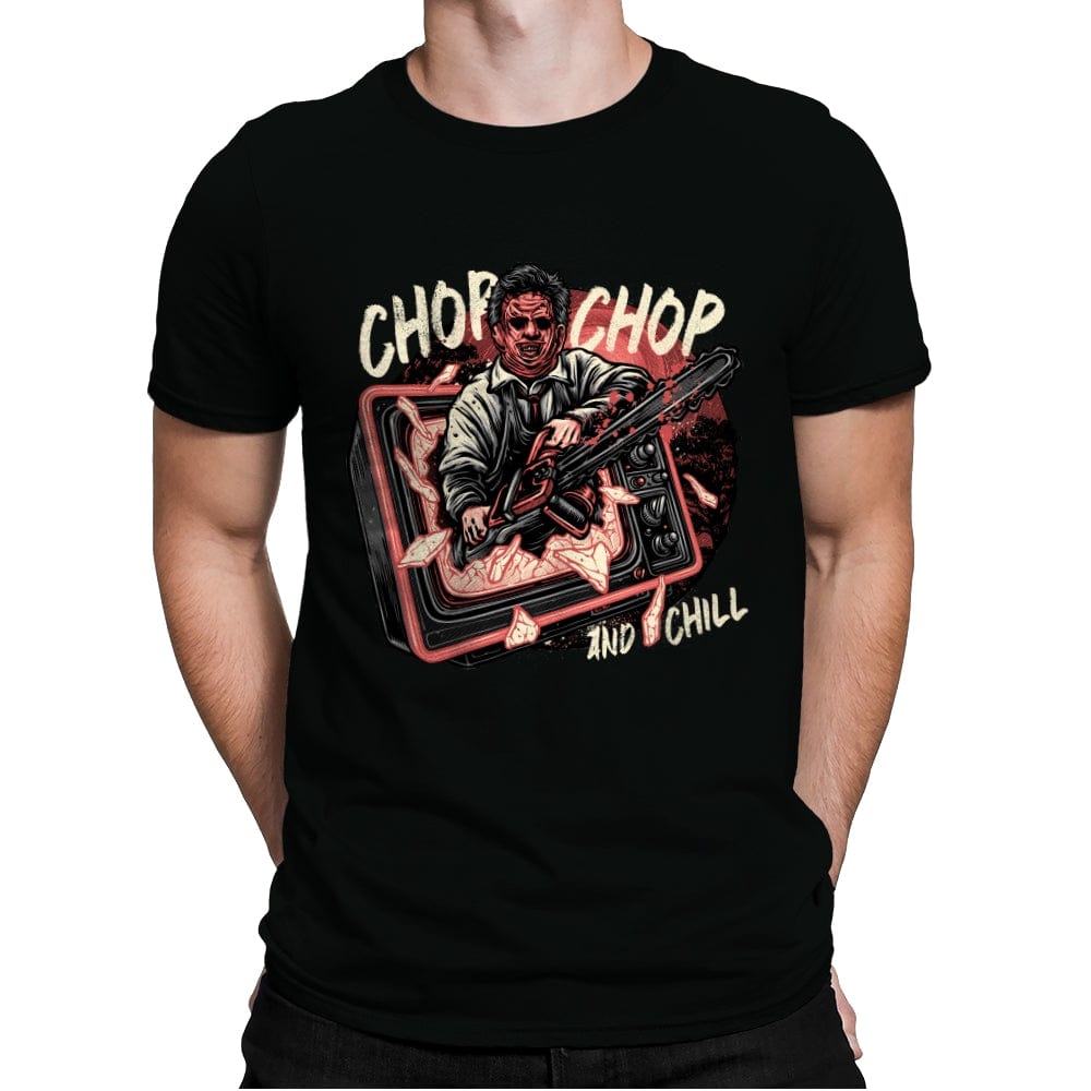 Chop Chop and Chill - Mens Premium T-Shirts RIPT Apparel Small / Black