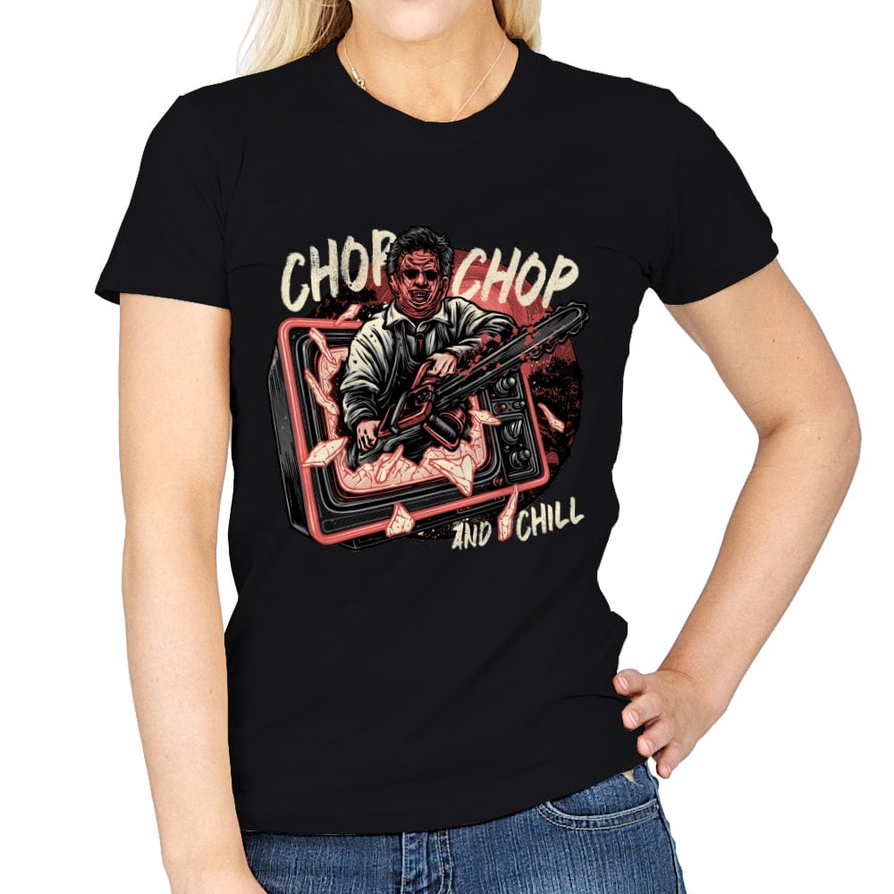 Chop Chop and Chill - Womens T-Shirts RIPT Apparel Small / Black