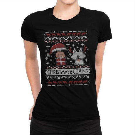 Christmas is Coming - Ugly Holiday - Womens Premium T-Shirts RIPT Apparel Small / Indigo