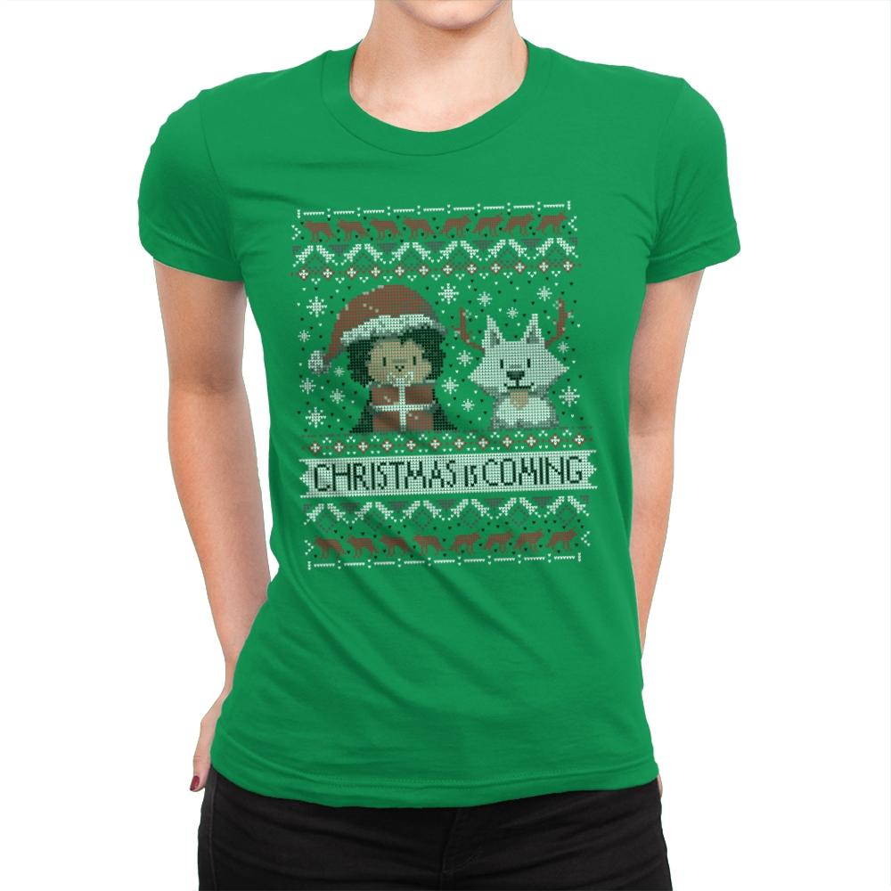 Christmas is Coming - Ugly Holiday - Womens Premium T-Shirts RIPT Apparel Small / Kelly Green