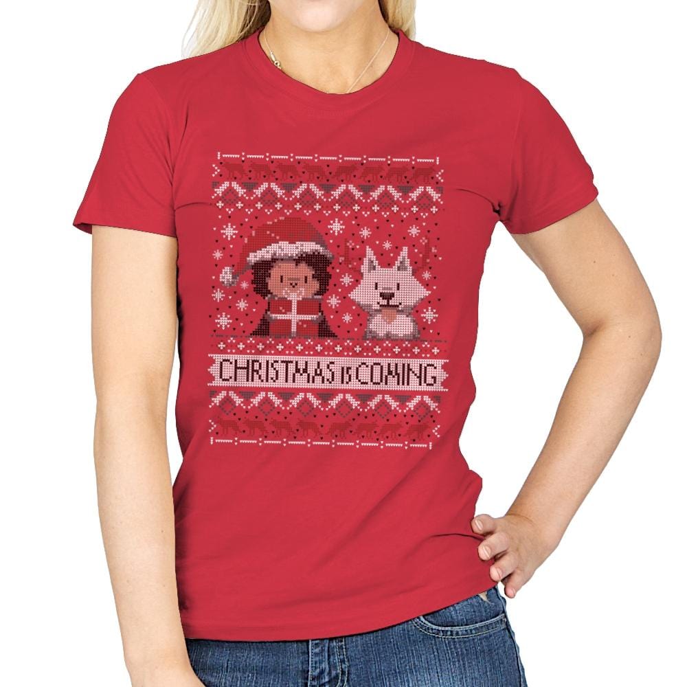 Christmas is Coming - Ugly Holiday - Womens T-Shirts RIPT Apparel Small / Red