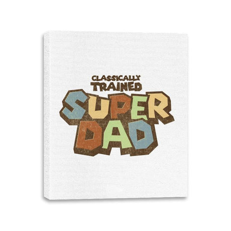 Classically Trained Dad - Canvas Wraps Canvas Wraps RIPT Apparel 11x14 / White