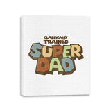 Classically Trained Dad - Canvas Wraps Canvas Wraps RIPT Apparel 11x14 / White