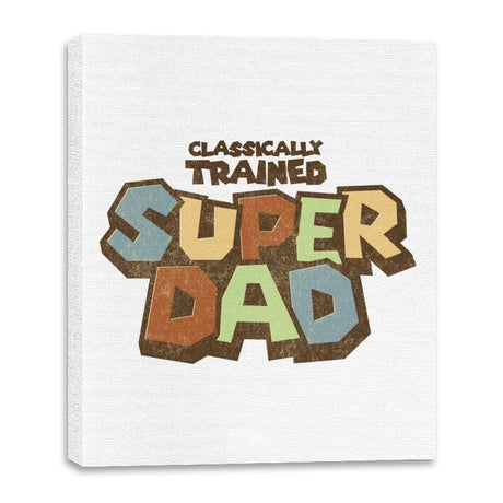 Classically Trained Dad - Canvas Wraps Canvas Wraps RIPT Apparel 16x20 / White