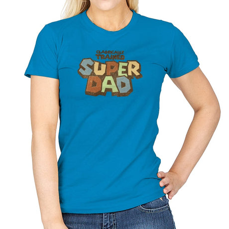 Classically Trained Dad - Womens T-Shirts RIPT Apparel Small / Sapphire