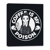 Coffee Is My Poison - Canvas Wraps Canvas Wraps RIPT Apparel 16x20 / Black