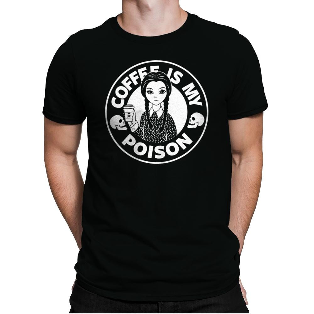 Coffee Is My Poison - Mens Premium T-Shirts RIPT Apparel Small / Black