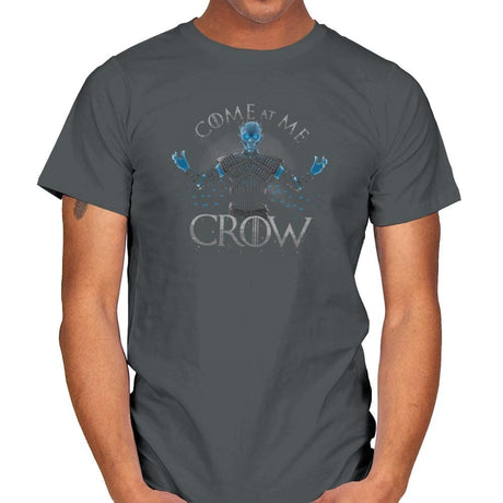 Come at me Crow Exclusive - Mens T-Shirts RIPT Apparel Small / Charcoal