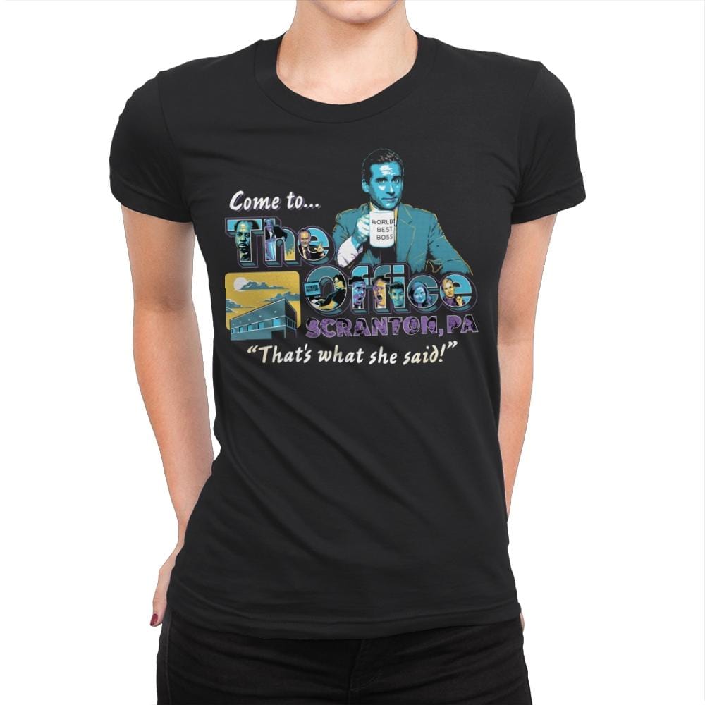 Come to...The Office - Womens Premium T-Shirts RIPT Apparel Small / Black