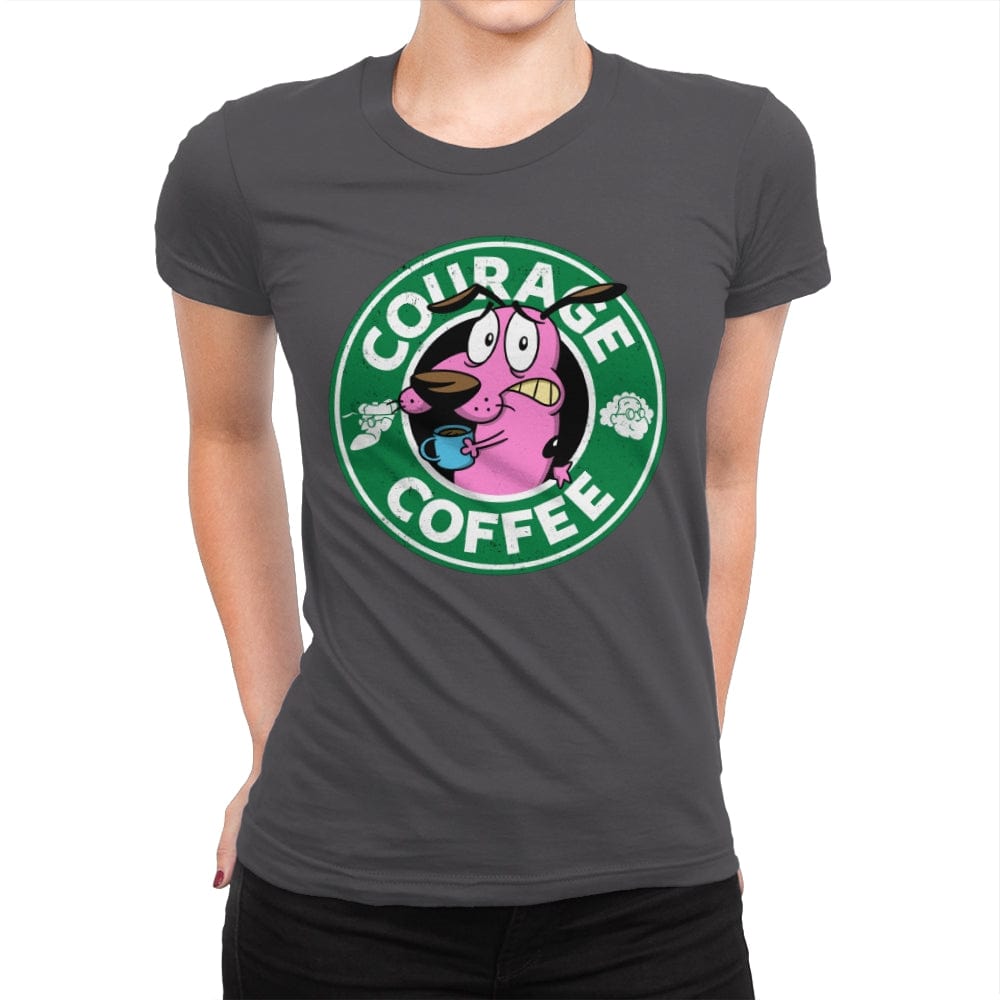 Courage Coffee - Womens Premium T-Shirts RIPT Apparel Small / Heavy Metal