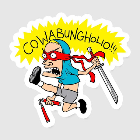Cowabunholio Exclusive - Sticker Stickers RIPT Apparel Sticker
